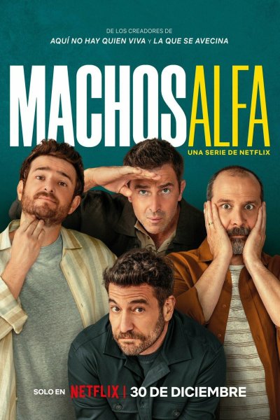 Постер сериала Альфа-самцы